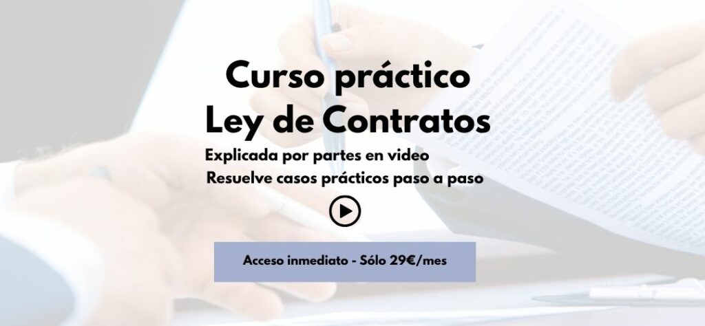 Curso de la ley de contratos en video, con casos prácticos explicados.