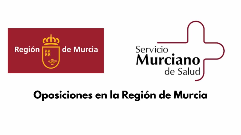 ¿Qué oposiciones hay en la región de Murcia?